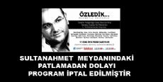 DUYURU : PROGRAM İPTAL EDİLMİŞTİR