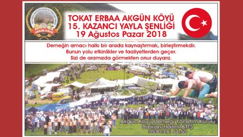 ERBAA AKGÜN KÖYÜ 15. KAZANCI YAYLA ŞENLİĞİNE DAVETLİSİNİZ