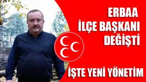 ERBAA MHP İLÇE TEŞKİLATI YENİ YÖNETİMİ BELLİ OLDU