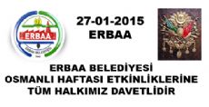 ERBAA OSMANLI HAFTASI ETKİNLİĞİNE TÜM HALKIMIZ DAVETLİDİR