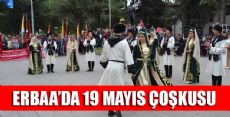 ERBAA'DA 19 MAYIS BÜYÜK BİR ÇOŞKUYLA KUTLANDI