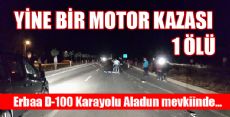 ERBAA'DA MOTOR KAZASI