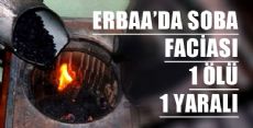 ERBAA'DA SOBA FACİASI