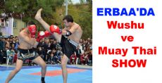 ERBAA'DA Wushu ve Muay Thai  SHOW