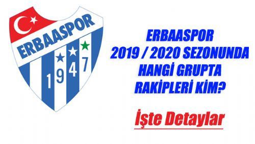 ERBAASPOR 2019-2020 RAKİPLERİ BELLİ OLDU