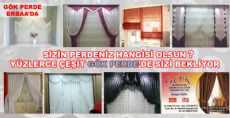 ERBA'DA PERDE DENİNCE AKLA GELEN TEK İSİM GÖK PERDE