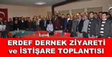 ERDEF DERNEK ZİYARETİ ve İSTİŞARE TOPLANTISI