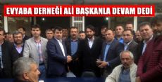 EVYABA  MAHALLESİ DERNEĞİ ALİ  BAŞKANLA DEVAM