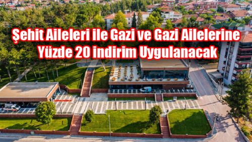 Erbaa Belediyesi Tesislerinde Şehit aileleri ile Gazi ve gazi ailelerine yüzde 20 indirim uygulanacak