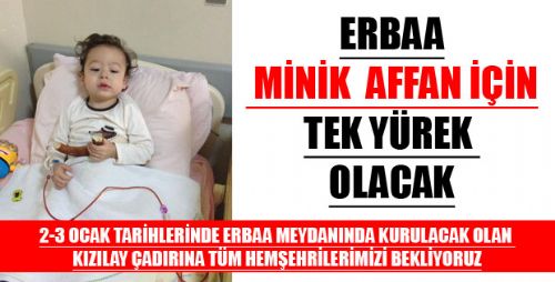 Erbaa Minik Affan için KENETLENECEK