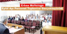 Erbaa Müftülüğü Eylül Ayı Personel Toplantısı Gerçekleştirildi