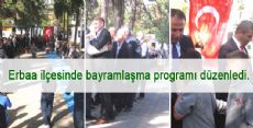 Erbaa ilçesinde bayramlaşma programı düzenledi.