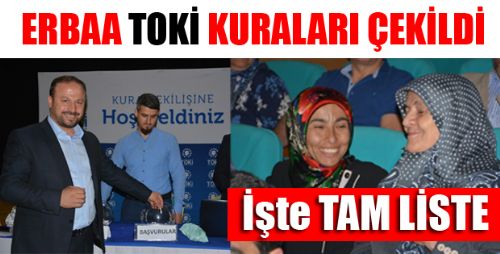 Erbaa'da 224 TOKİ Konutu Sahiplerini Buldu