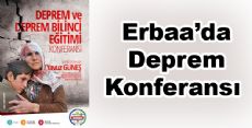 Erbaa'da Deprem Konferansı Yapılacak