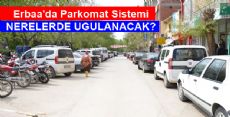 Erbaa'da Parkomat Nerelerde Uygulanacak?