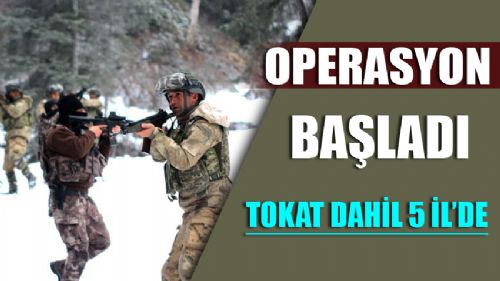 Eş Zamanlı Terör Operasyonu Başlatıldı