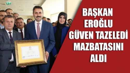 Eyüp Başkan Mazbatasını Aldı