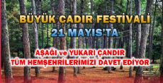 GELENEKSEL ÇADIR FESTİVALİNE TÜM HEMŞEHRİLERİMİZ DAVETLİDİR