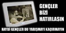 GENÇLER BİZİ HATIRLASIN
