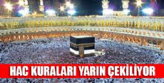 HAC KURALARI YARIN ÇEİLİYOR