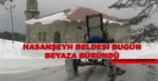 HASANŞEYH BELDESİ BUGÜN BEYAZA BÜRÜNDÜ