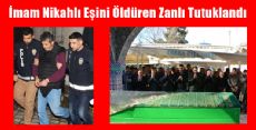 İmam Nikahlı Eşi Tarafından Öldürülen Kadın Toprağa Verildi