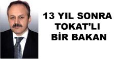 İşte Tokat'lı Bakan