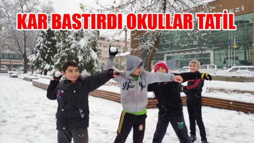 KAR BASTIRDI OKULLAR TATİL EDİLDİ