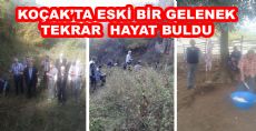 KOÇAK'TA YENİDEN HAYAT BULAN BİR GELENEK