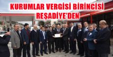 KURUMLAR VERGİSİ BİRİNCİSİ REŞADİYE’DEN