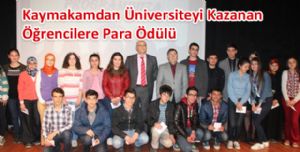 Kaymakamdan Üniversiteyi Kazanan Öğrencilere Para Ödülü