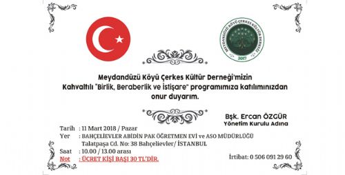 MEYDANDÜZÜ ÇERKES KÖYÜ DERNEĞİ İSTİŞARE KAHVALTISINA DAVETLİSİNİZ