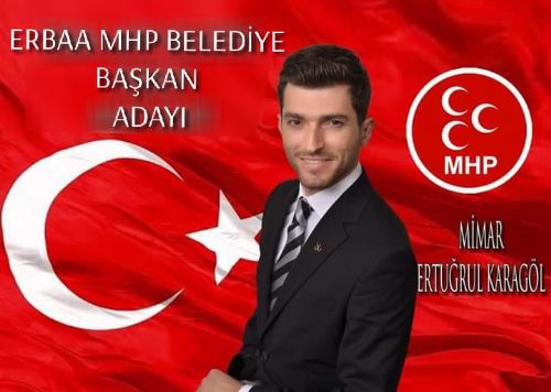 MHP ERBAA BELEDİYE BAŞKAN ADAYI ERTUĞRUL KARAGÖL OLDU