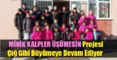 MİNİK KALPLER ÜŞÜMESİN PROJESİ İLE YÜZLER GÜLÜYOR