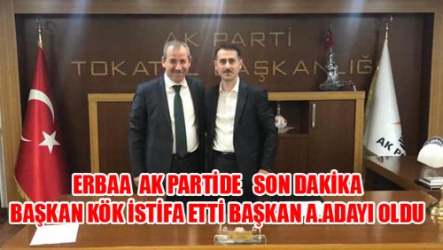 MUSTAFA KÖK İSTİFA ETTİ ADAY ADAYI OLDU