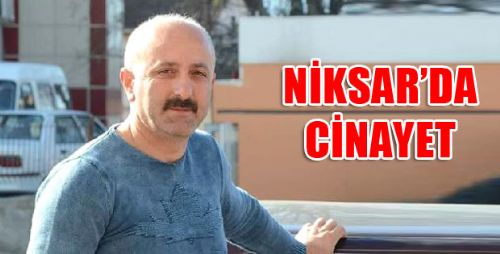 Niksar'da Cinayet