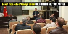 ODA MECLİSİNDE BİLGİLENDİRME TOPLANTISI