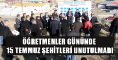 ÖĞRETMENLER GÜNÜNDE 15 TEMMUZ ŞEHİTLERİ UNUTULMADI