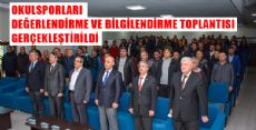 OKULSPORLARI DEĞERLENDİRME VE BİLGİLENDİRME TOPLANTISI