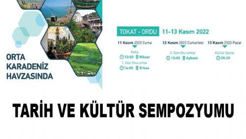 Orta Karadeniz Havzasında Tarih ve Kültür Sempozyumu 11 Kasım'da Erbaa'da başlayacak.