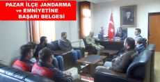 PAZAR İLÇE JANDARMA ve  EMNİYETİNE BAŞARI BELGESİ