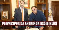 PLEVNESPOR'DA ANTRENÖR DEĞİŞİKLİĞİ
