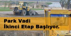 Park Vadi İkinci Etap Başlıyor