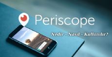 Periscope Nedir Nasıl kullanılır? Periskop İndirme Yöntemleri