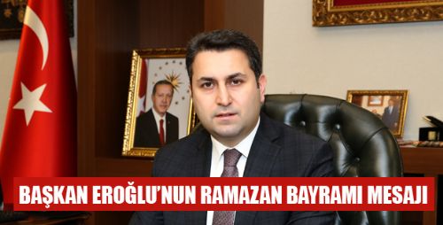 RAMAZAN BAYRAMI MESAJI