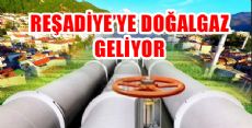 Reşadiye'ye Doğalgaz Geliyor