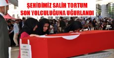 ŞEHİDİMİZ SON YOLCULUĞUNA UĞURLANDI