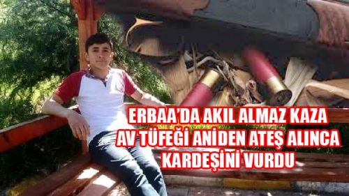 ERBAA'DA ACI OLAY