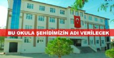 Şehidimizin Adı Bu Okulda Yaşayacak