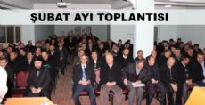 Şubat Ayı Toplantısı